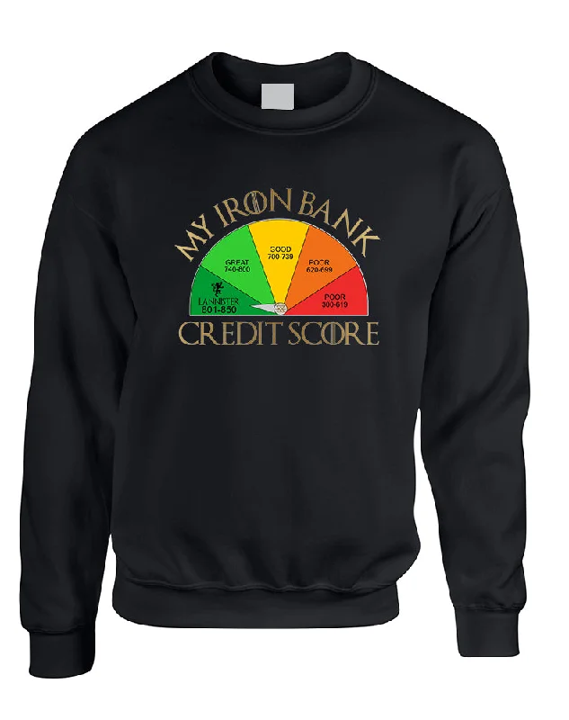 Adult Sweatshirt My Iron Bank Credit Score Lannister Cool Top