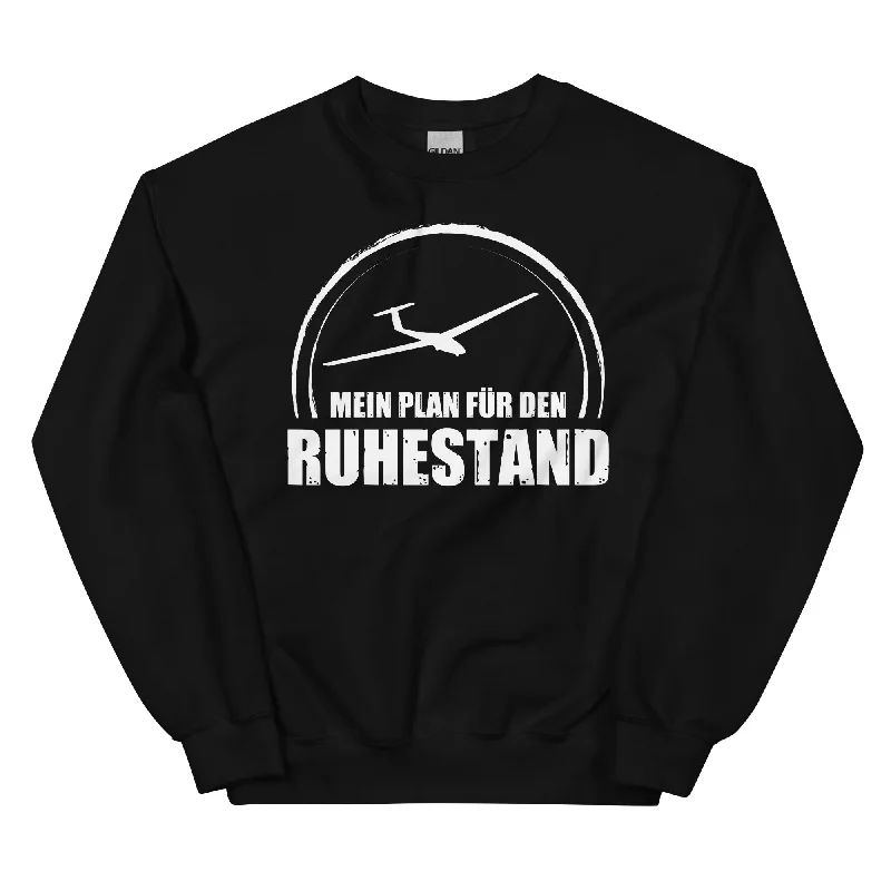 Mein Plan Fur Den Ruhestand 2 - Sweatshirt (Unisex)