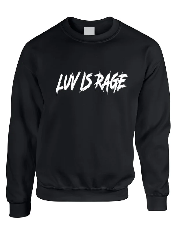 Adult Sweatshirt Luv Is Rage Cool Popular Top Comfi Sweatshirt