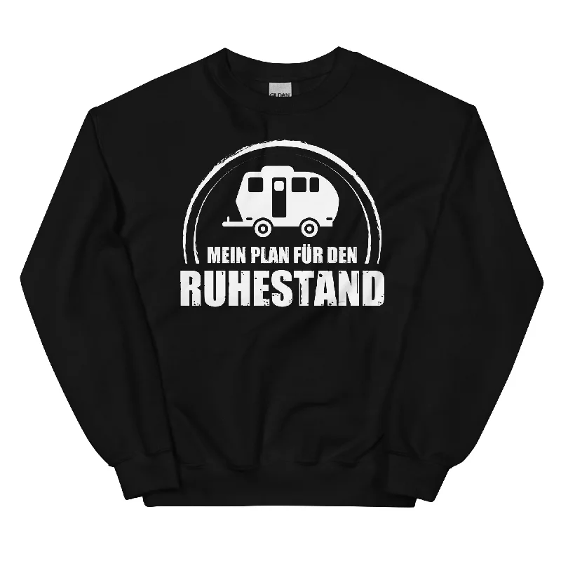 Mein Plan Fur Den Ruhestand 2 - Sweatshirt (Unisex)