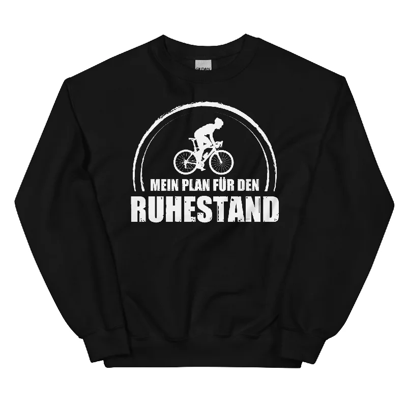 Mein Plan Fur Den Ruhestand 1 - Sweatshirt (Unisex)